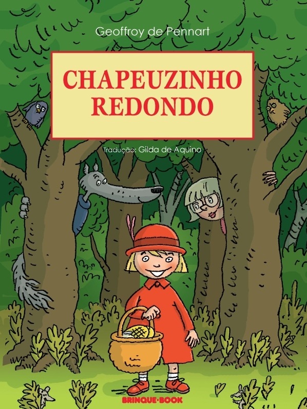 Livro: Chapeuzinho Redondo - Brinque-Book